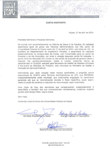 Carta-resposta enviada à Fasubra, na qual a categoria confirma que aceita o reajuste nos auxílios alimentação, saúde e creche proposto pelo governo. Ela está assinada pelos componentes da mesa Ely Rosa, Rodrigo Cardoso e Beatriz Ansani. 