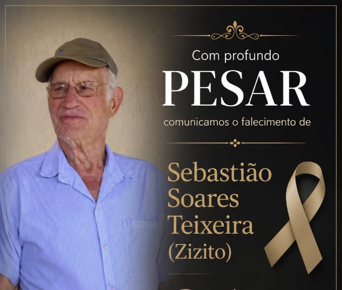 Zizito: homem idoso e magro, cabelos grisalhos, boné marrom, óculos e camisa azul. E olha para a esquerda. Texto: Comunicamos com pesar o falecimento de Sebastião Soares Teixeira (Zizito).
