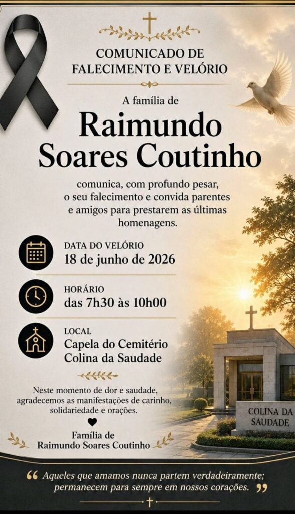 Imagem com informações do velório: Dia 18 de junho de 2026, das 7h30 às 10h, na capela do cemitério Colina da Saudade. 